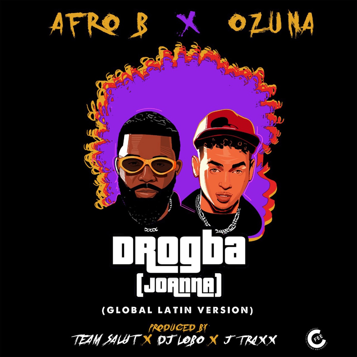 Drogba (Joanna) [Global Latin Version] - Single by Afro B & Ozuna album cover