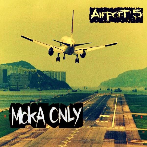 Airport 5 by Moka Only album cover