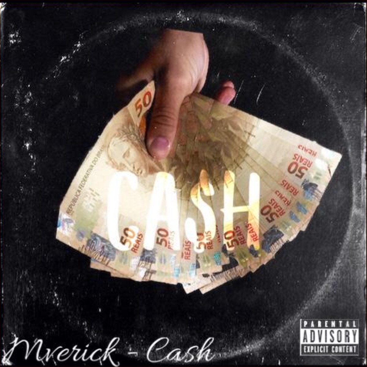 Cash - Single by Mverick album cover
