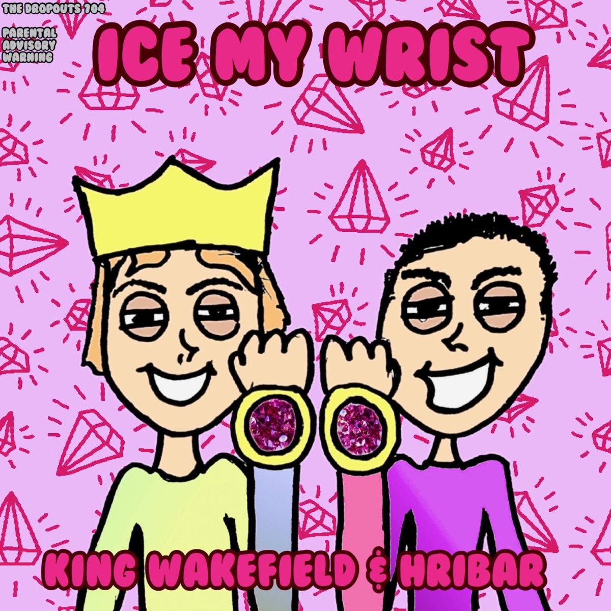 Ice My Wrist (feat. Hribar) - Single by King Wakefield album cover