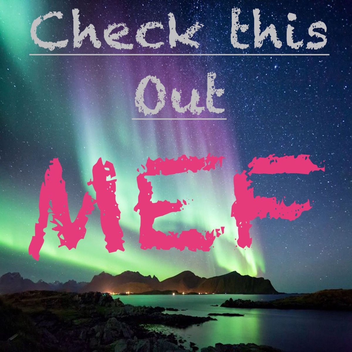 Check This Out - Single by Mef album cover