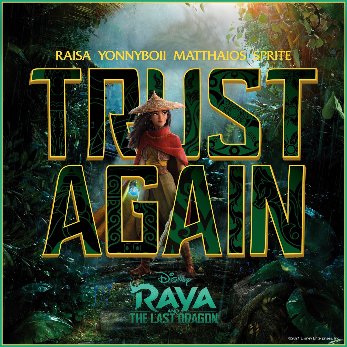 Trust Again (Inspired by "Raya and the Last Dragon") - Single by Raisa, Yonnyboii, Matthaios & SPRITE album cover