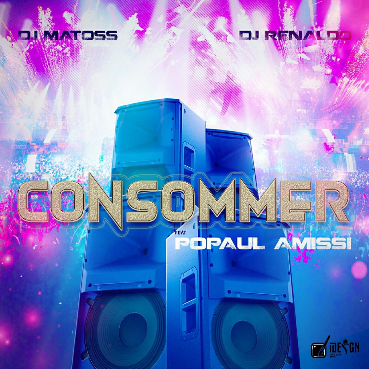 Consommer (feat. Dj Renaldo & Popaul Amisi) - Single by Dj Matoss album cover