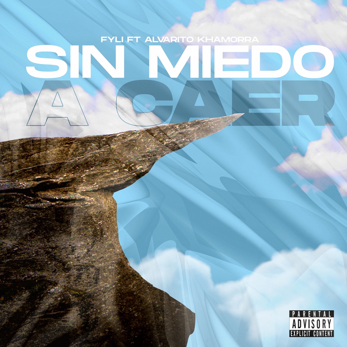 Sin miedo a caer (feat. Alvarito Khamorra) - Single by Fyli album cover