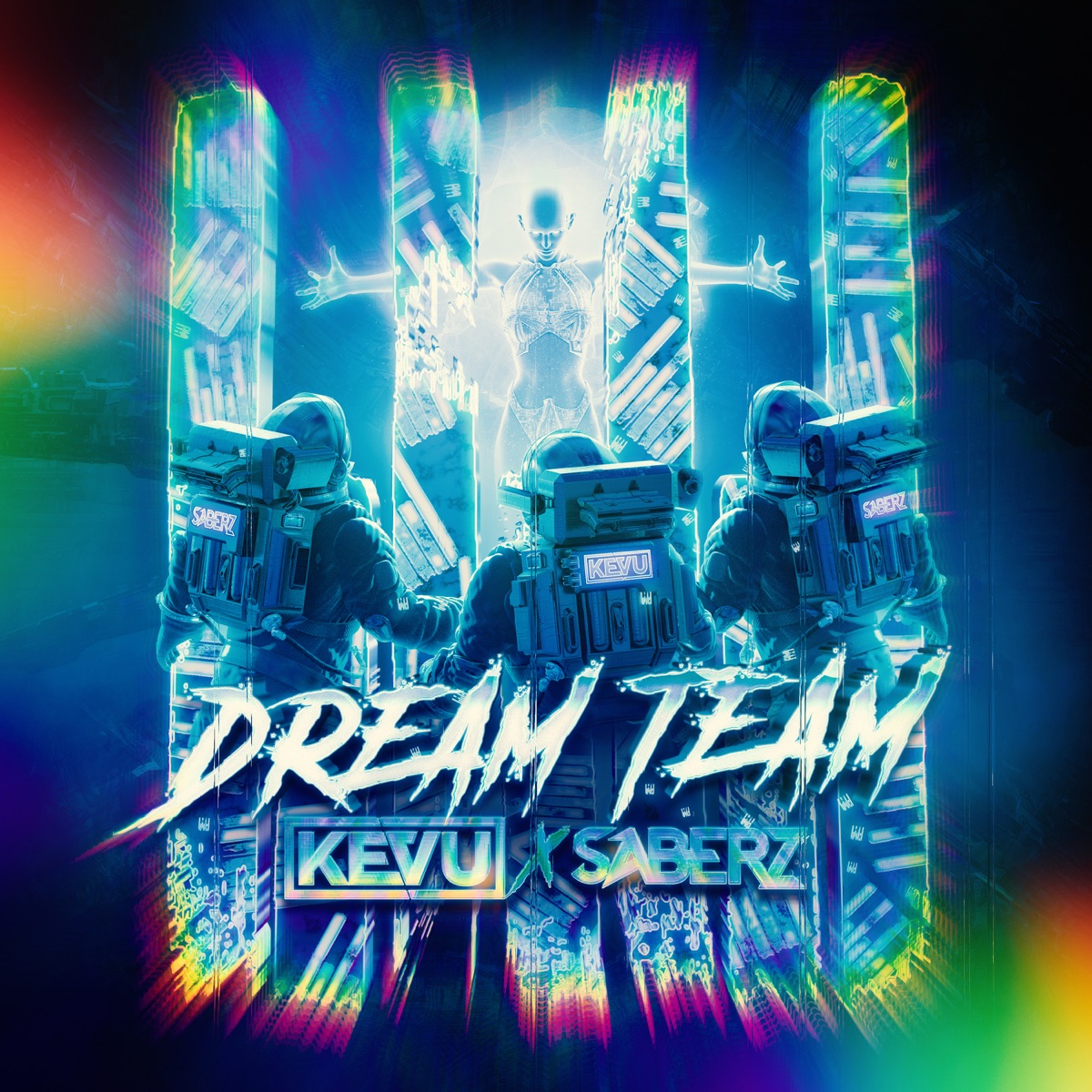 Dream Team - Single by Kevu & SaberZ album cover