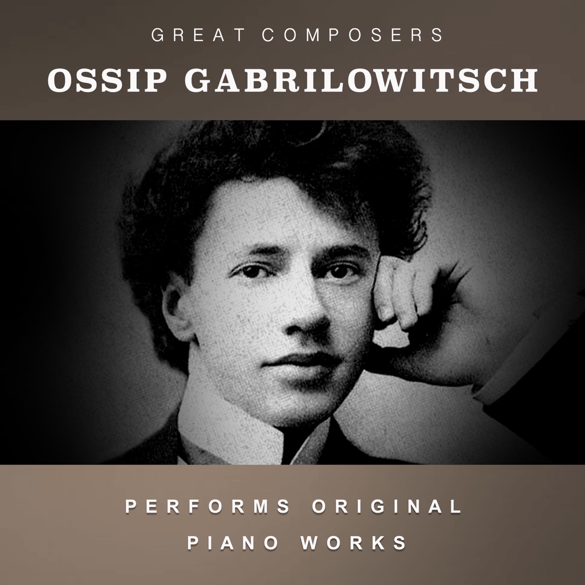 Ossip Gabrilowitsch Performs Original Piano Works by Ossip Gabrilowitsch album cover