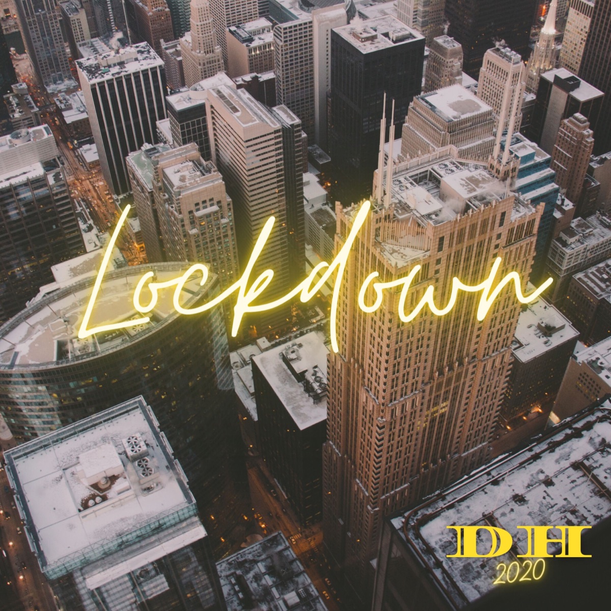 Lockdown - Single by Dh album cover