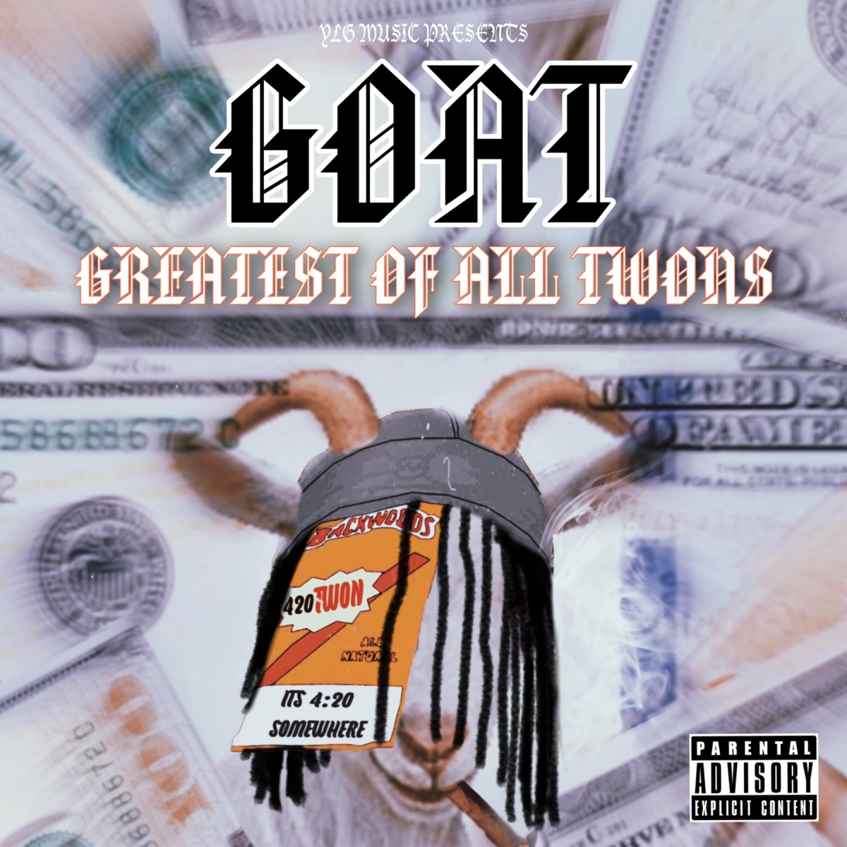 Goat : Greatest of All Twons by YLG TWON album cover