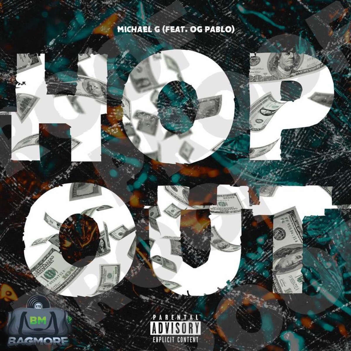 Hop Out (feat. OG Pablo) - Single by Michael Gee album cover