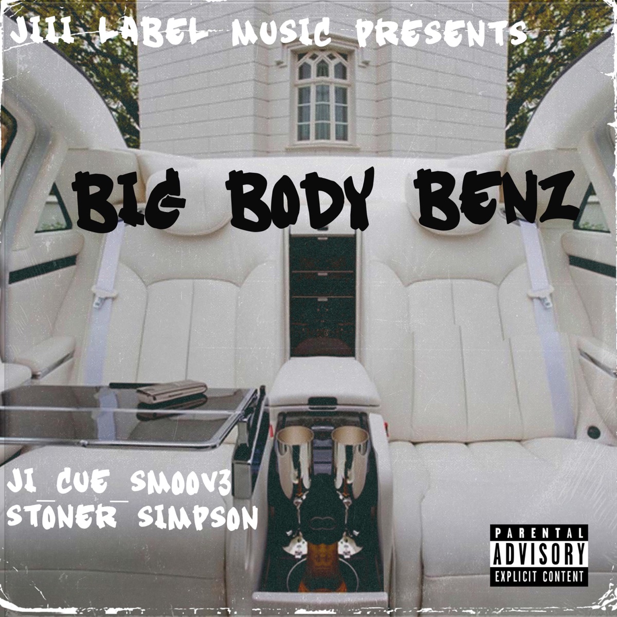 Big Body Benz (feat. Stoner Simpson) - Single by Ji_Cue_Smoov3 album cover