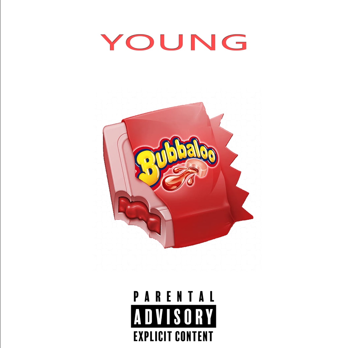 Bubbaloo - Single by YoungFlame album cover