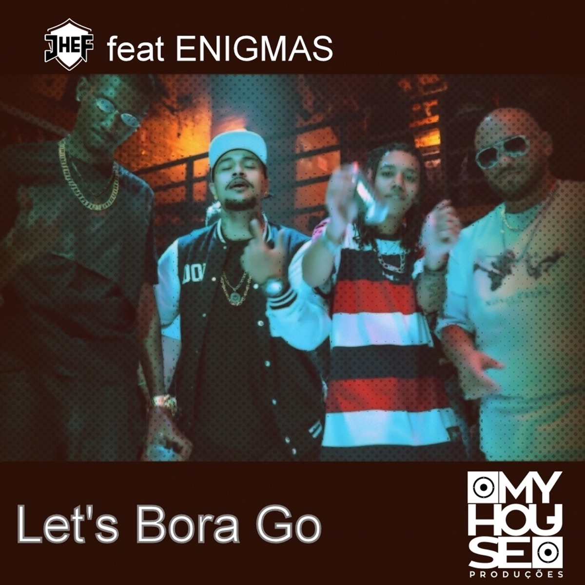 Let's Bora Go (feat. Enigmas) - Single by Jhef album cover