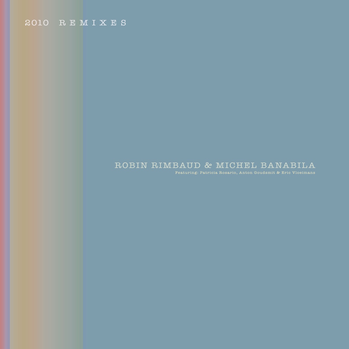 2010 Remixes - EP by Robin Rimbaud & Michel Banabila album cover