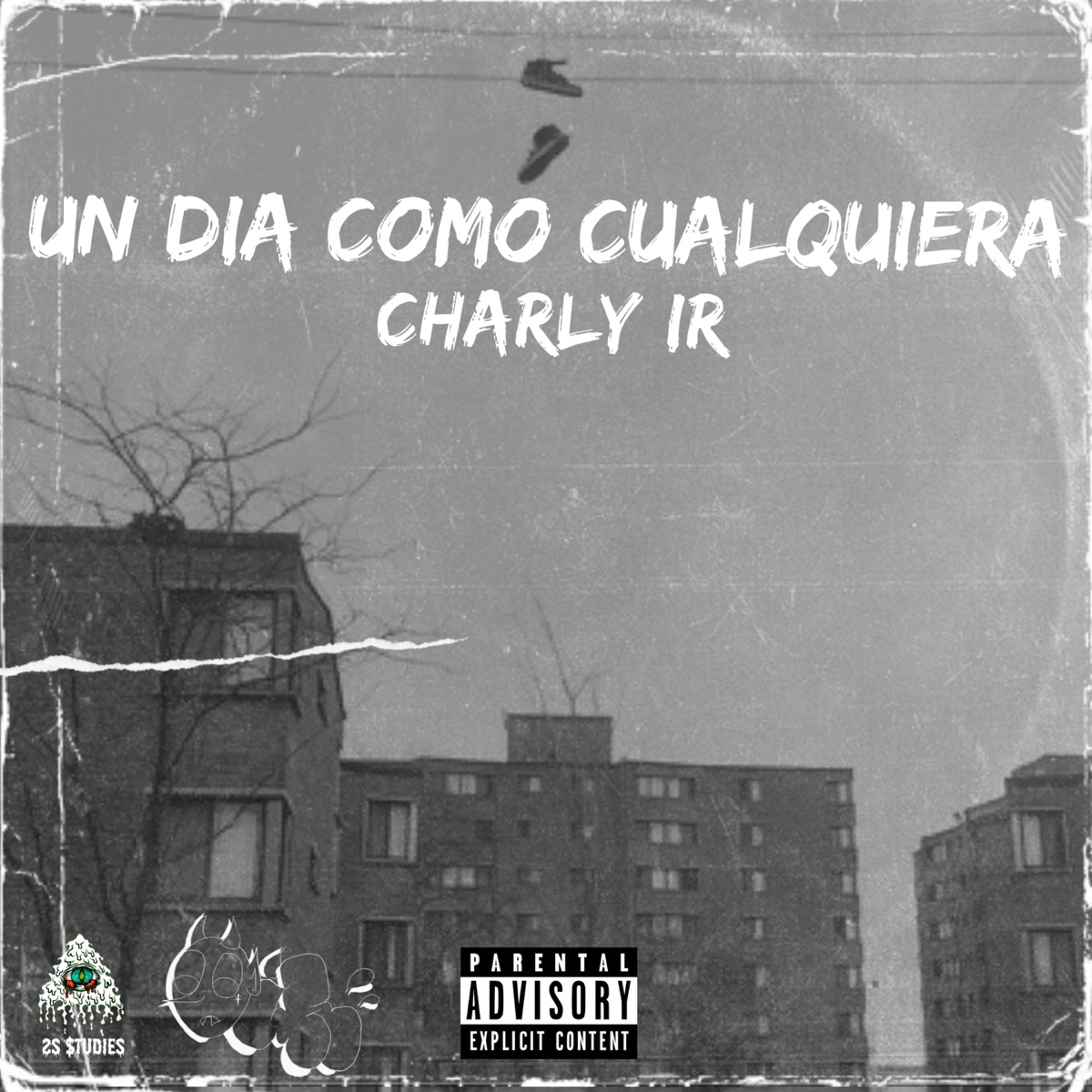 Un Día Como Cualquiera - Single by Charly IR album cover