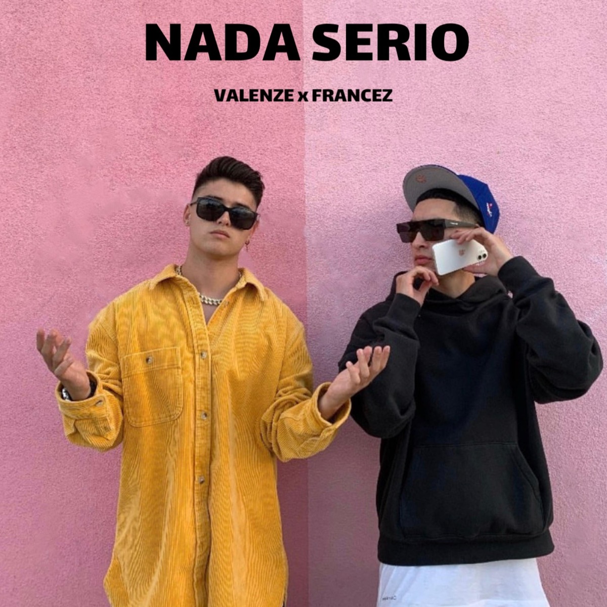 Nada Serio (feat. Francez) - Single by Valenze album cover
