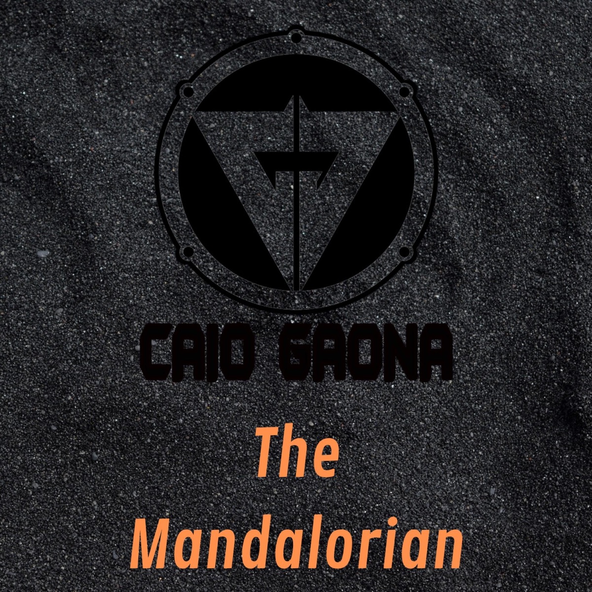 The Mandalorian Theme (Rock Version) - Single by Caio Gaona album cover
