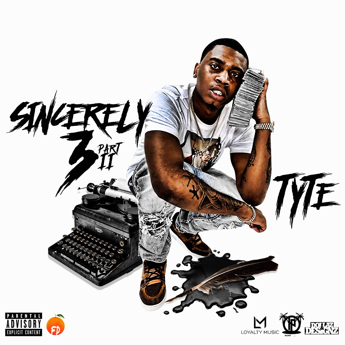 Sincerely 3 Pt. II by TYTE album cover