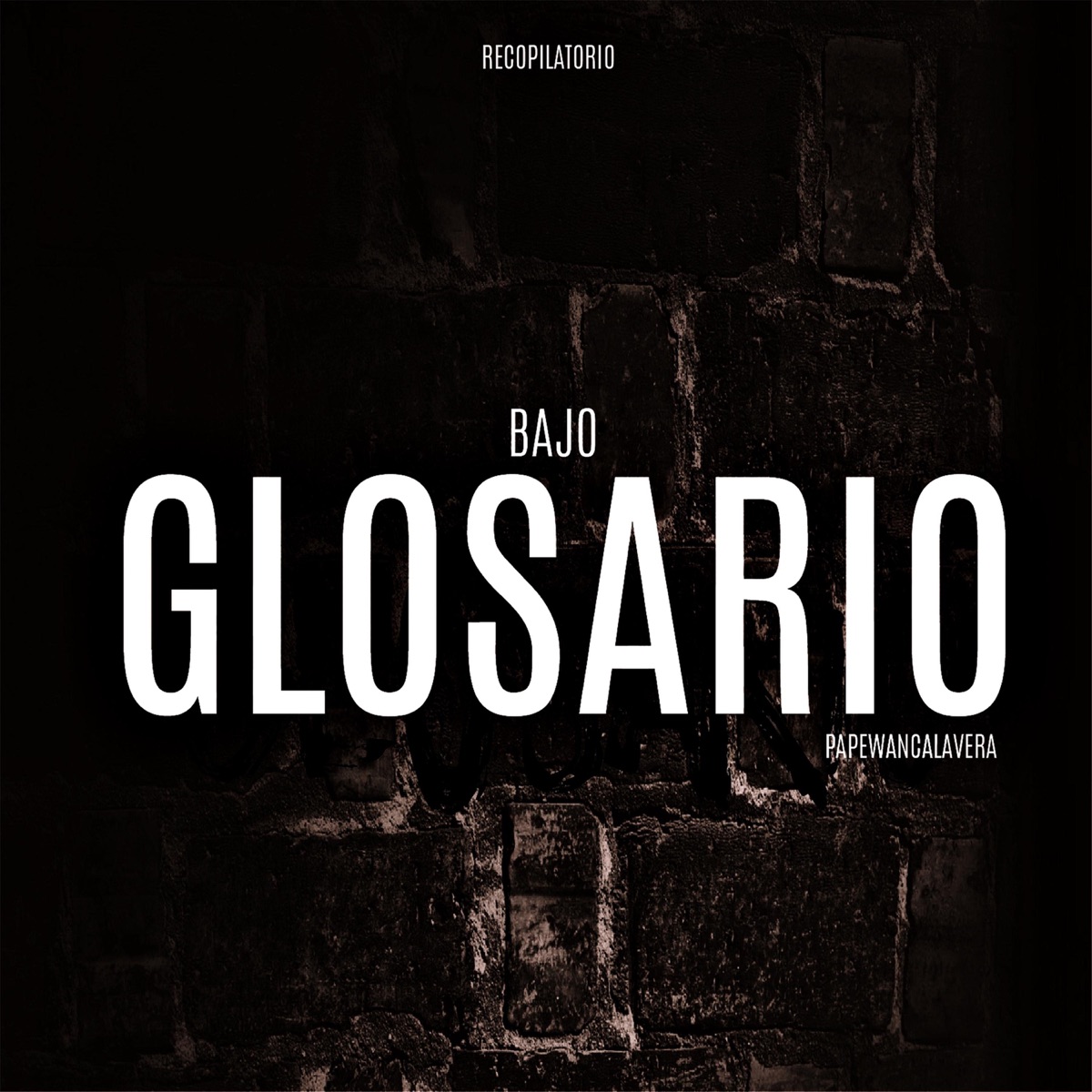 Bajo Glosario by Papewancalavera album cover