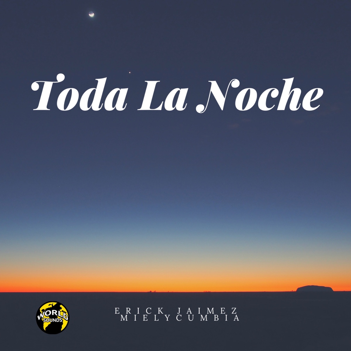 Toda La Noche - Single by Erick Jaimez & Mielycumbia album cover
