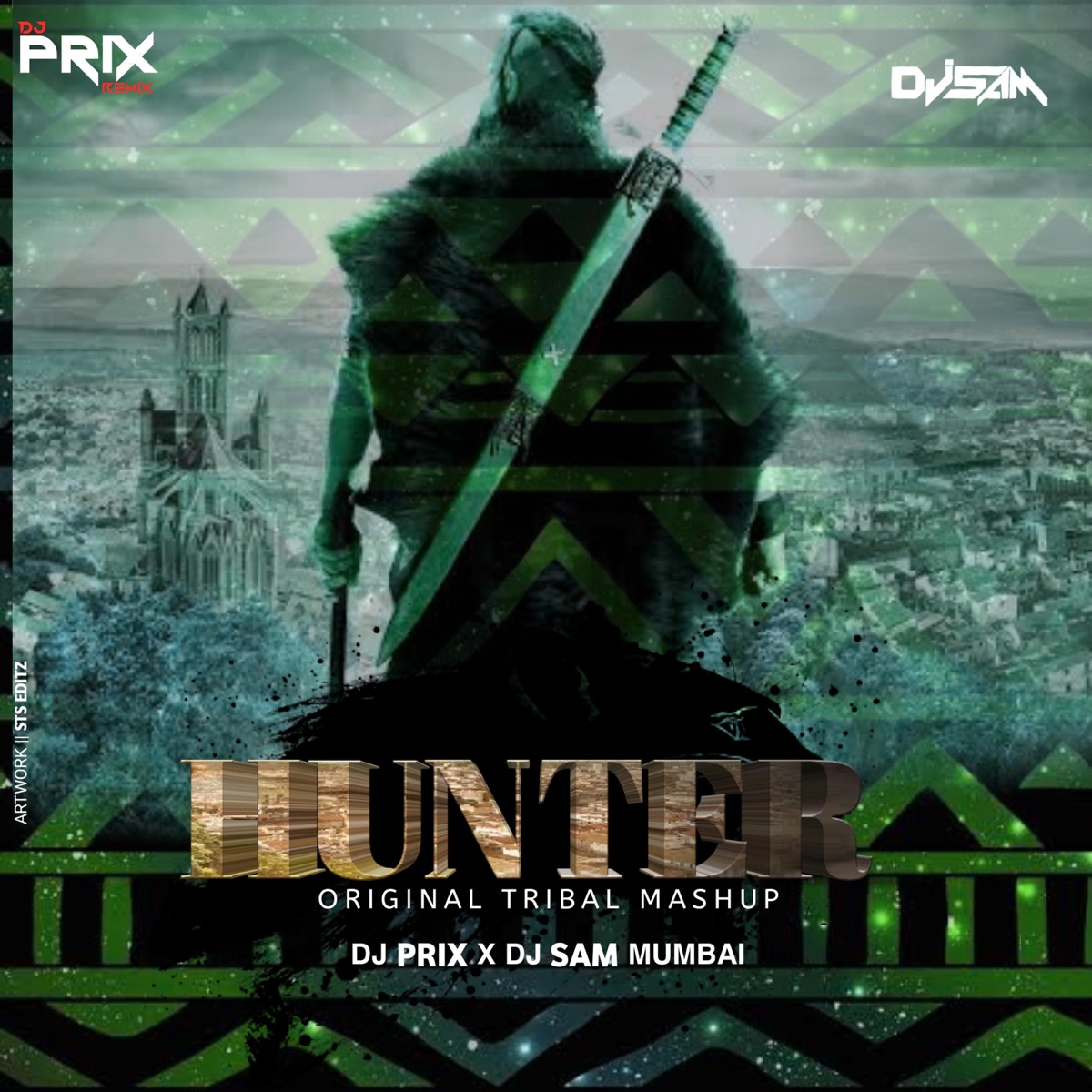 Hunter (Original Tribal Mashup) [feat. Dj Sam Mumbai] - Single by DJ PRIX album cover