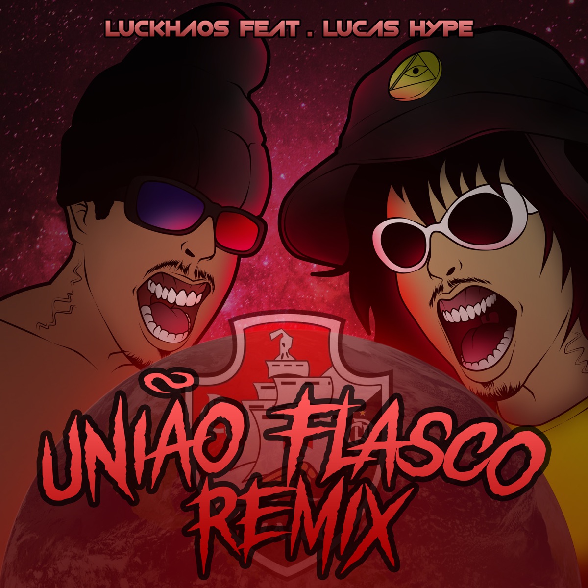 É a União Flasco Remix (feat. Lucas Hype) - Single by Luckhaos album cover