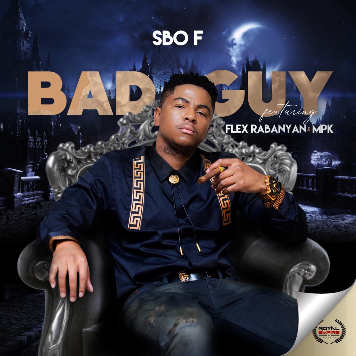 Bad Guy (feat. Flex Rabanyan & MPK) - Single by Sbo F album cover