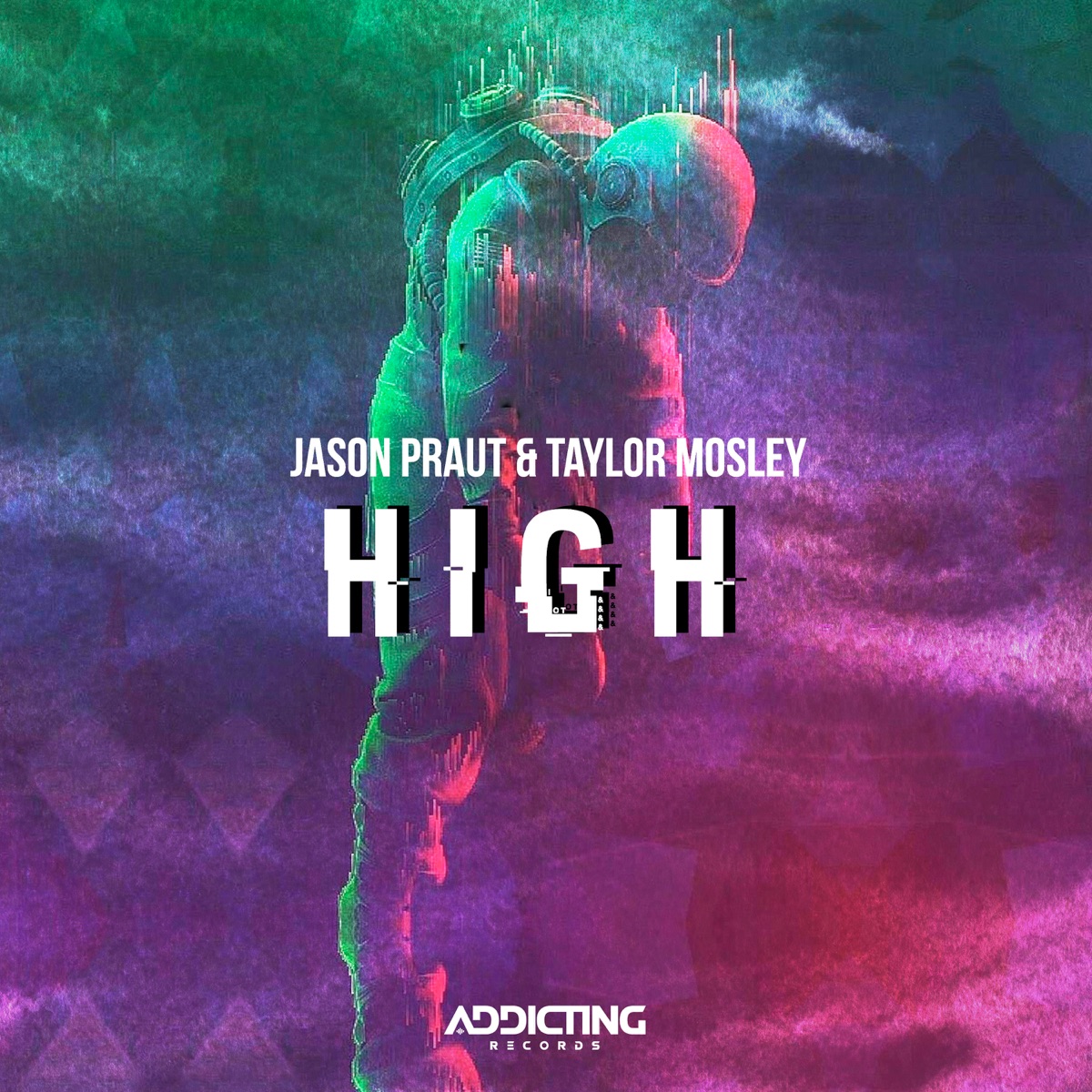 High (Radio Edit) - Single by Jason Praut & Taylor Mosley album cover