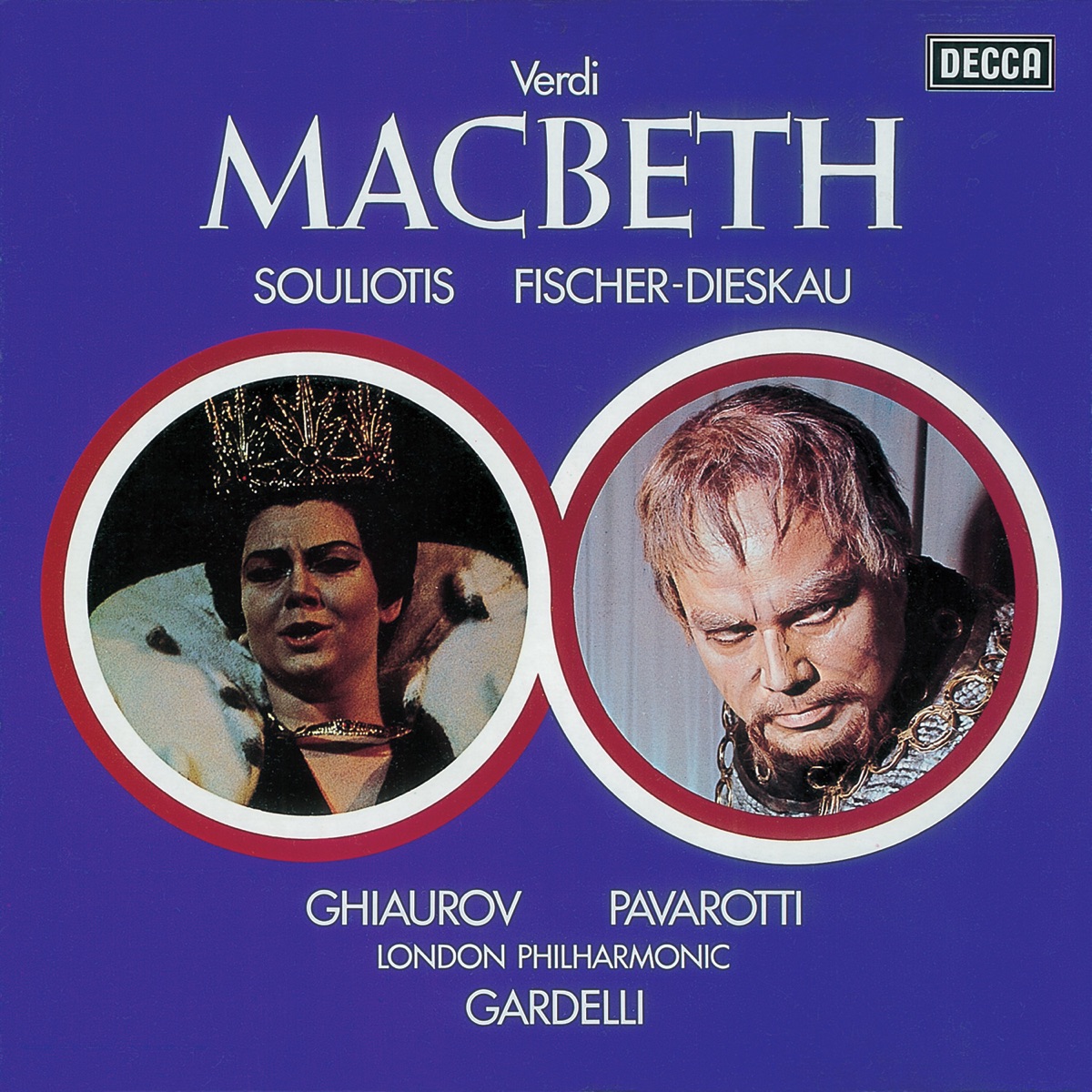 Verdi: Macbeth by Luciano Pavarotti, London Philharmonic Orchestra, Elena Suliotis, Lamberto Gardelli, Dietrich Fischer-Dieskau, Nicolai Ghiaurov & Ambrosian Opera Chorus album cover