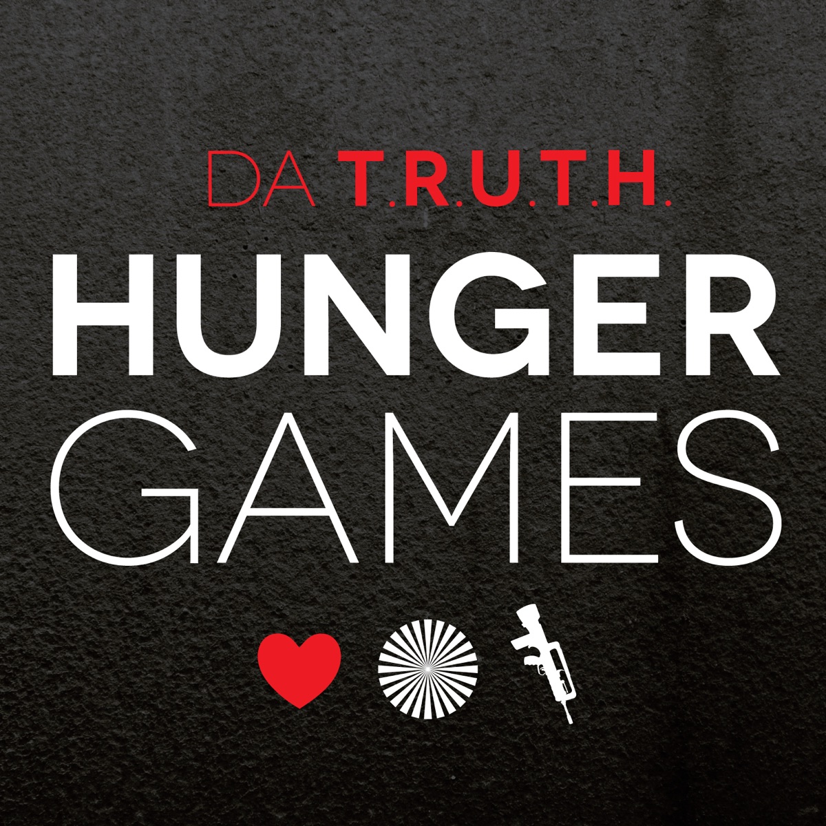 Hunger Games - Single by Da Truth album cover