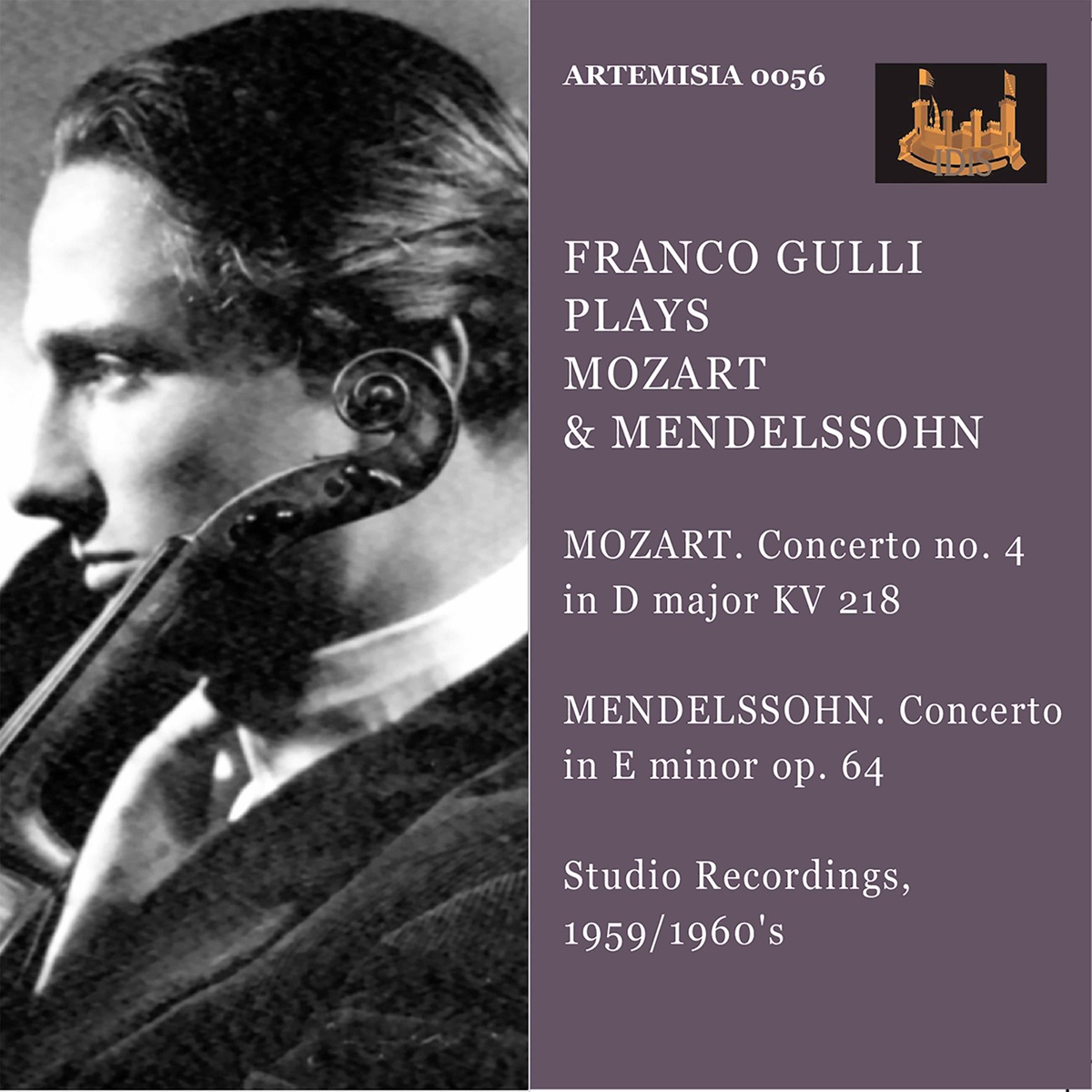 Mozart & Mendelssohn: Violin Concertos by Franco Gulli, Angelicum Orchestra, Orchestra Del Gran Teatro La Fenice & Ettore Gracis album cover