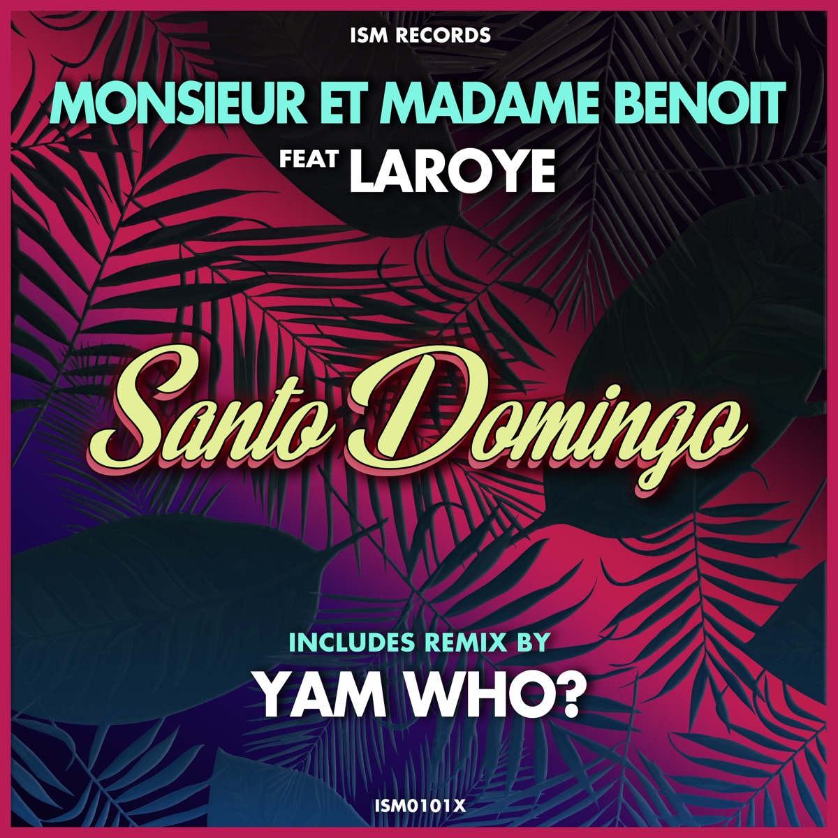 Santo Domingo (feat. Laroye) - Single by Monsieur Et Madame Benoit album cover