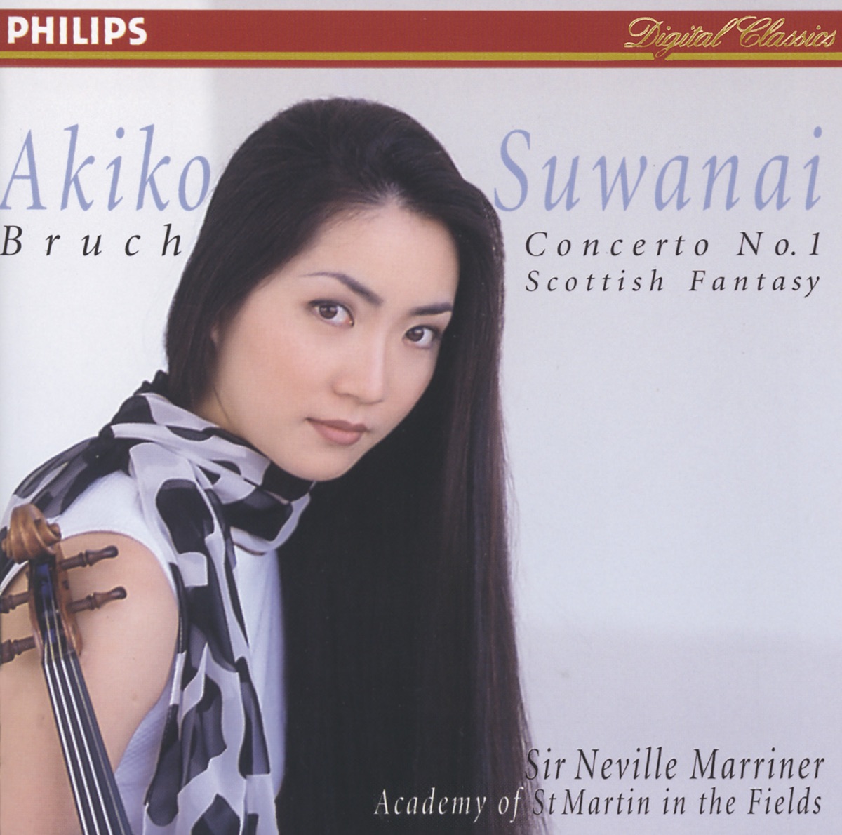 Bruch: Violin Concerto No. 1 & Scottish Fantasy by Akiko Suwanai, Academy of St Martin in the Fields & Sir Neville Marriner album cover