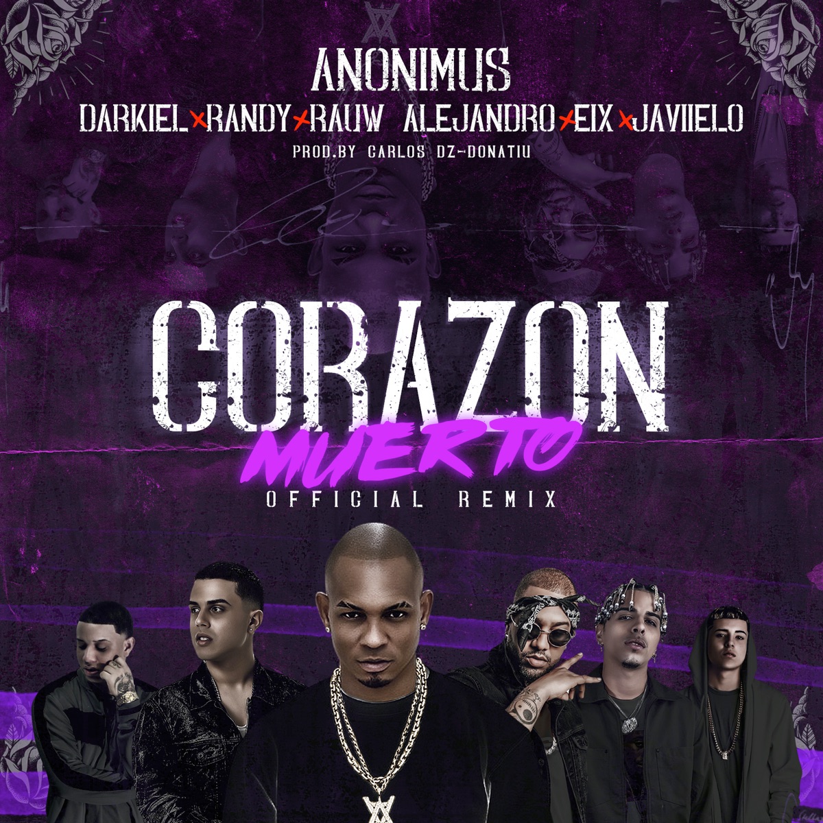 Corazón Muerto (Remix) [feat. Rauw Alejandro, Eix & Javiielo] - Single by Anonimus, Darkiel & Randy album cover