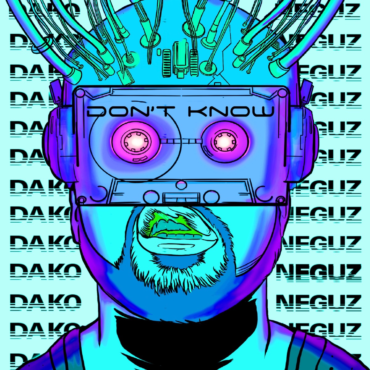 Don't Know - Single by Dako & Neguz album cover