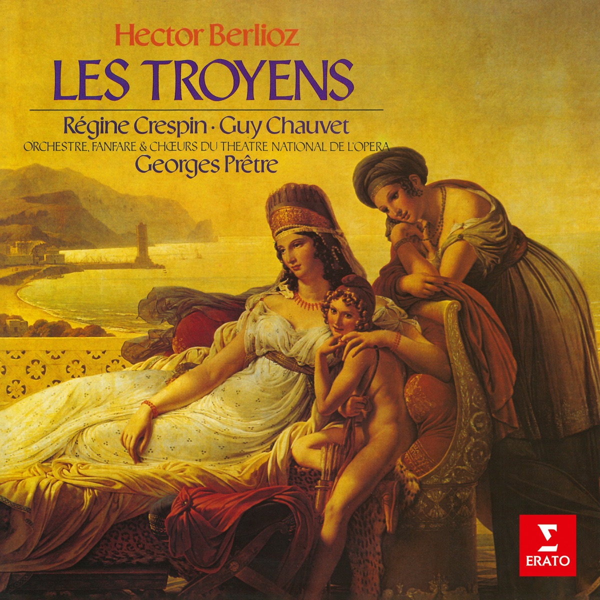 Berlioz: Les Troyens by Georges Prêtre, Régine Crespin, Paris Opera Orchestra & Guy Chauvet album cover