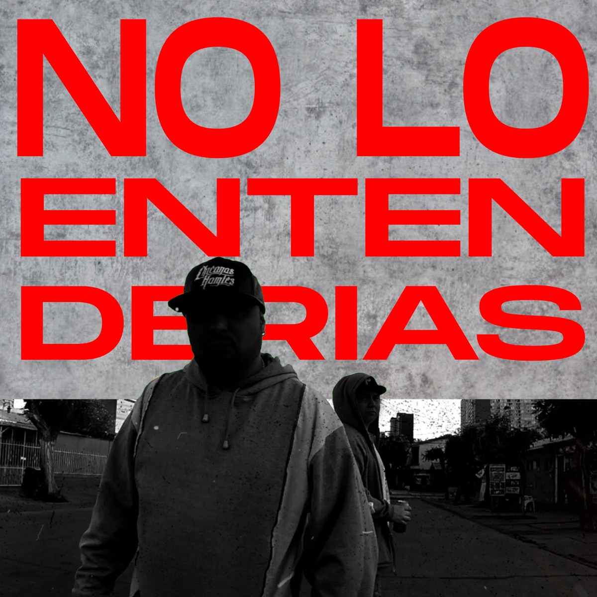 No Lo Entenderías - Single by Bascur, Kbron Dave & Dester album cover