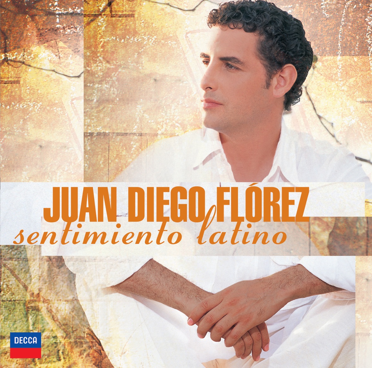 Sentimiento Latino (Bonus Track) by Juan Diego Flórez album cover
