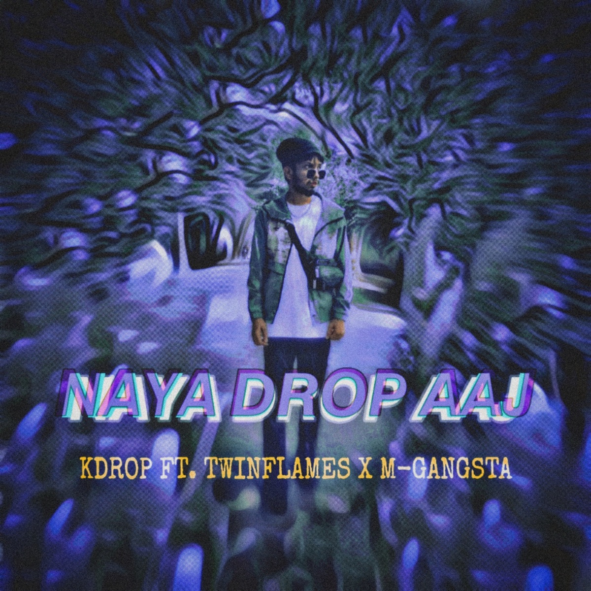Naya Drop Aaj - Single by KDROP, TwinFlames & M Gangsta album cover