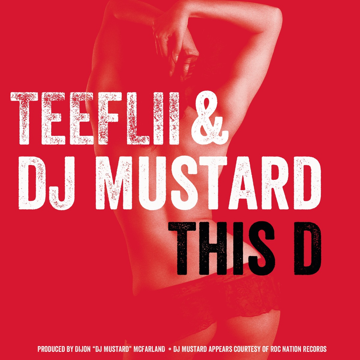 This D - Single by TeeFLii & Mustard album cover