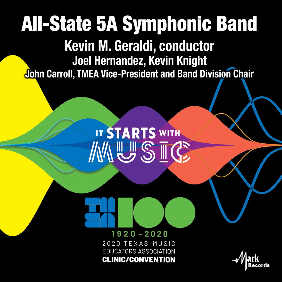 2020 Texas Music Educator's Association (TMEA): All-State 5A Symphonic Band [Live] by Texas All-State 5A Symphonic Band, Kevin M. Geraldi & Tom SoRelle album cover