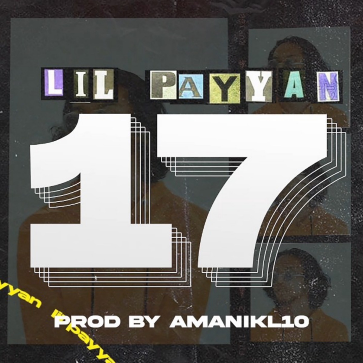 17 - Single by Lil PAYYAN album cover