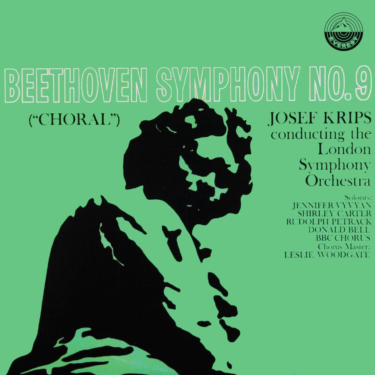 Beethoven: Symphony No. 9 in D Minor, Op. 125 "Choral" (feat. Shirley Carter, Rudolph Petrack, Jennifer Vyvyan, Donald Bell & BBC Chorus) by London Symphony Orchestra & Josef Krips album cover