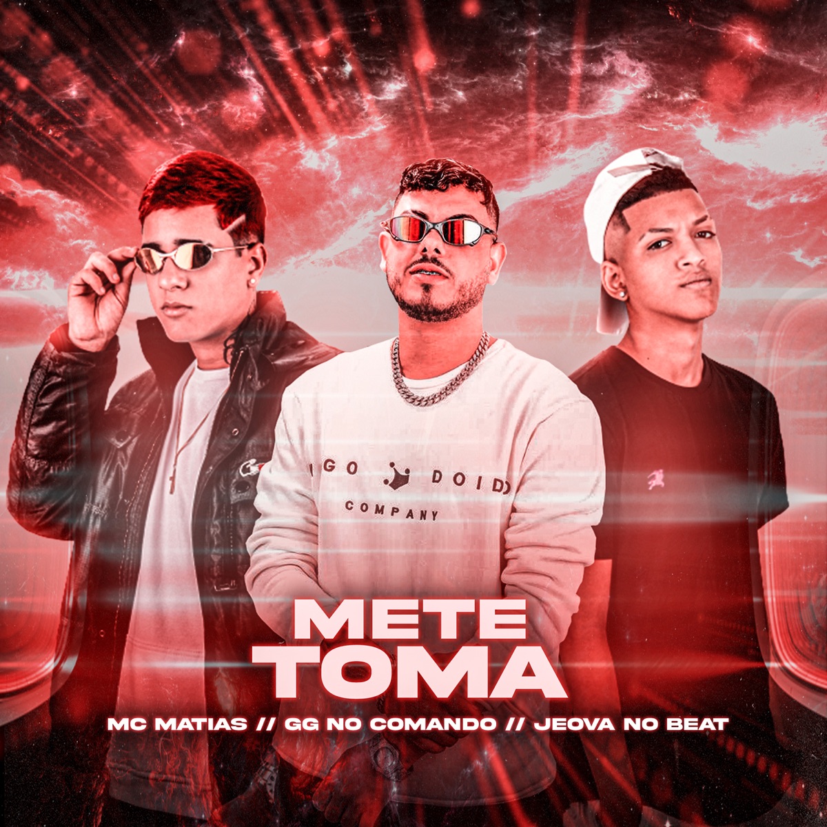 Mete Toma - Single by GG No Comando, Mc Matias & Jeova no Beat album cover