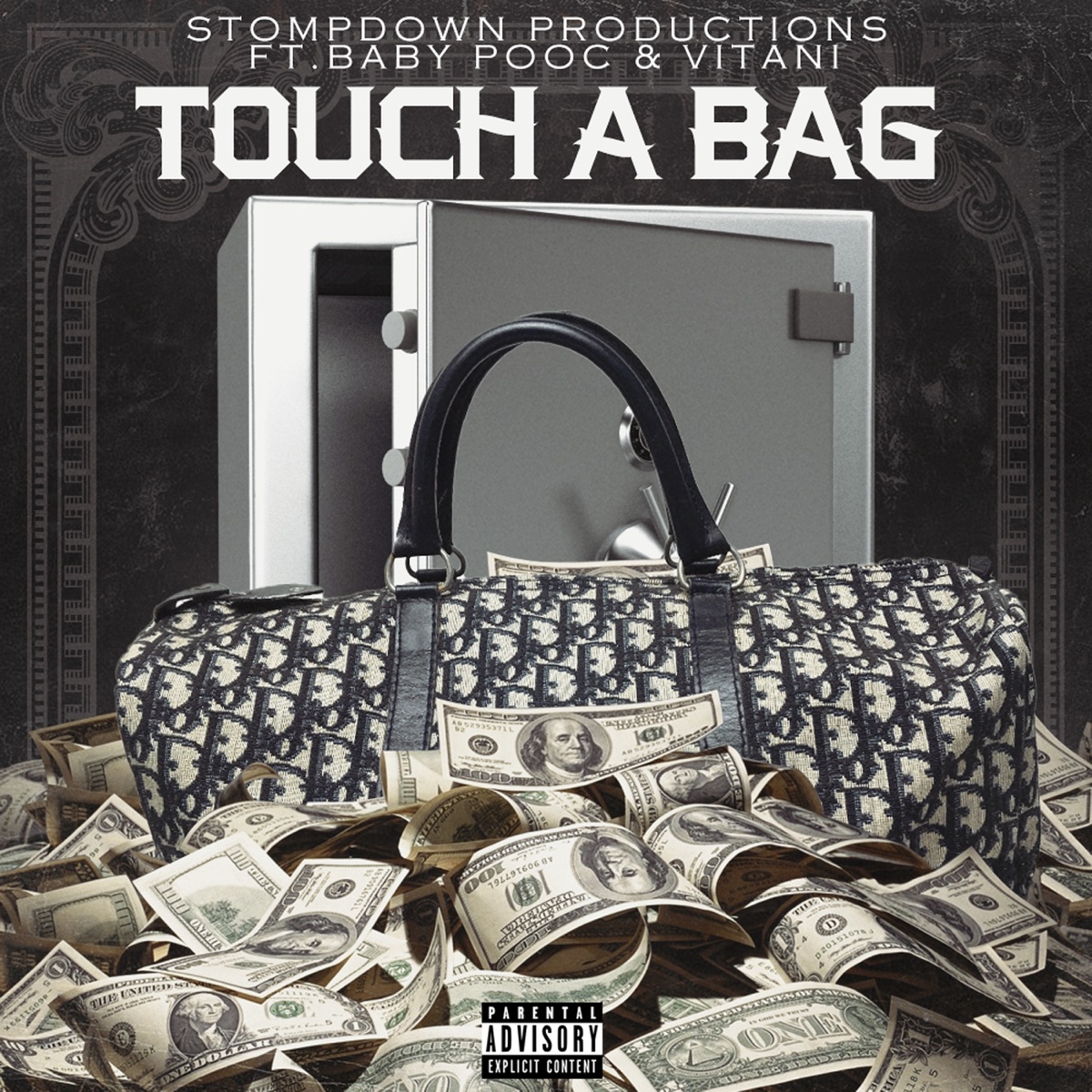 Touch a Bag - Single (feat. baby pooc & Vitani) - Single by stompdown productions album cover