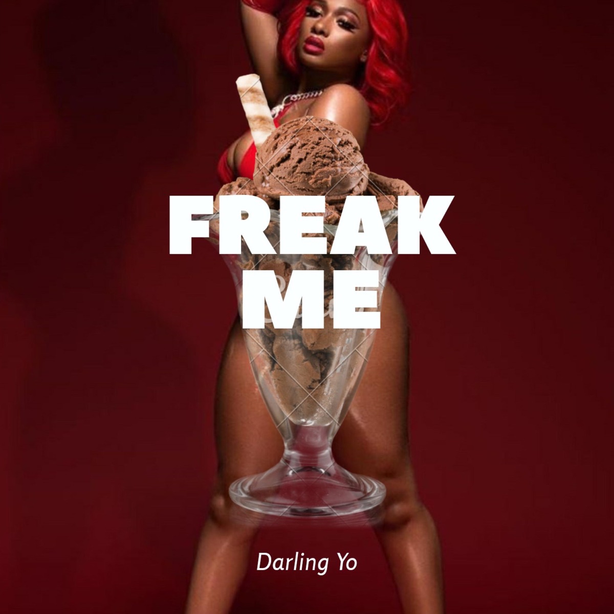 Freak Me - Single by Darling Yo album cover