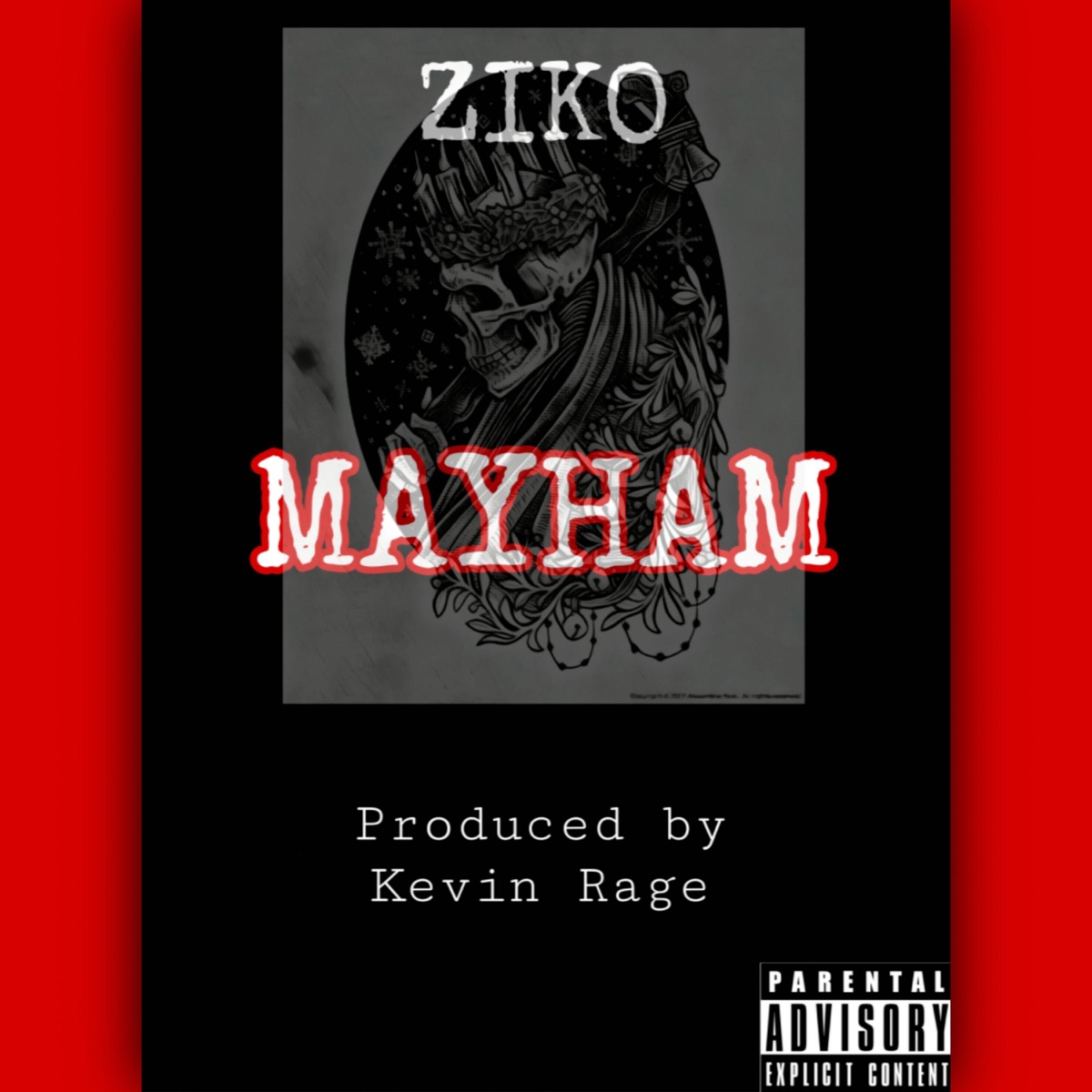 Mayham (feat. Chris Ziko) by Kevin Rage album cover