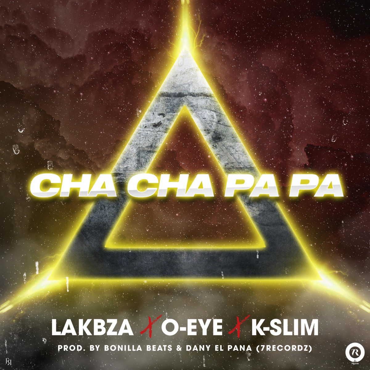 Cha Cha Pa Pa - Single by Lakbza, O Eye & Kslim album cover