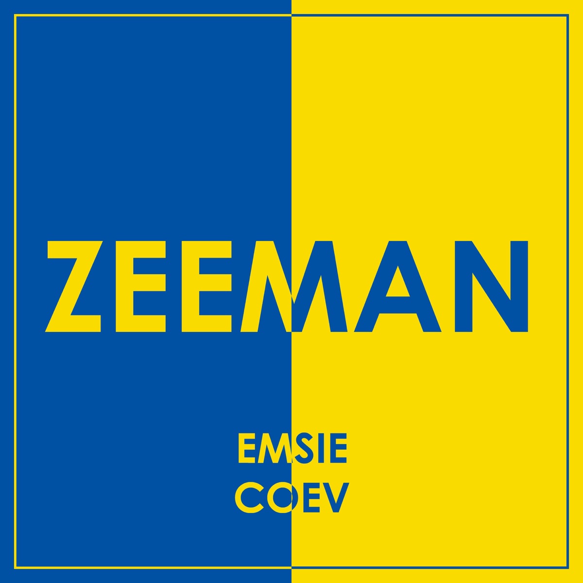 Zeeman - Single by emsie & Coev album cover