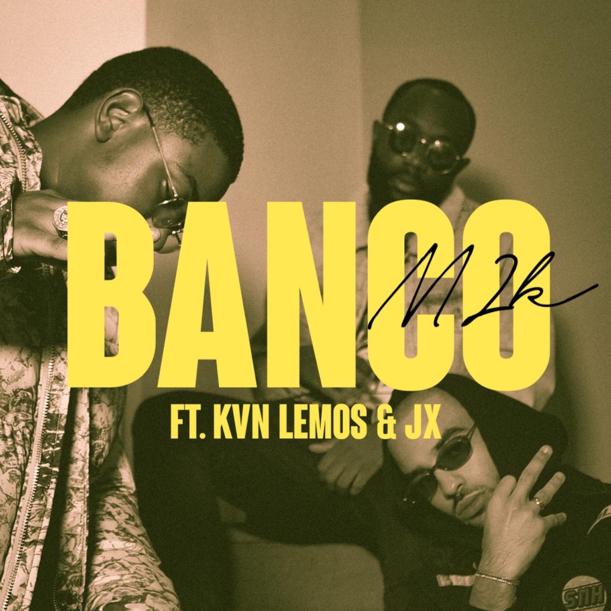 Banco (feat. KVN Lemos & Jx) - Single by M-2K album cover