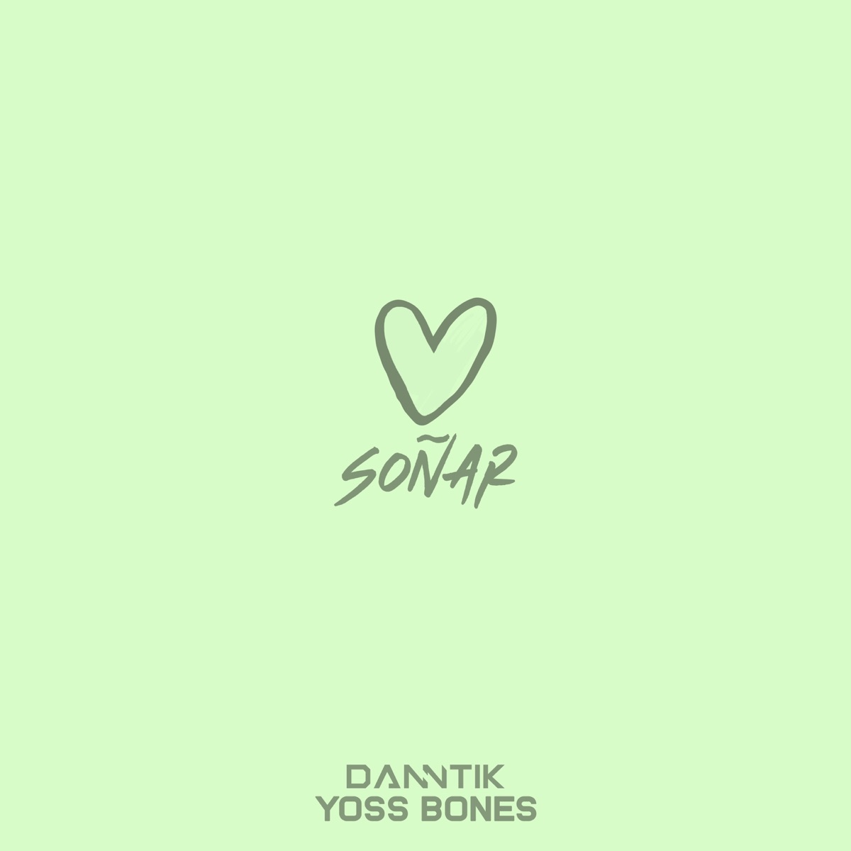 Soñar - Single by Danntik & Yoss Bones album cover